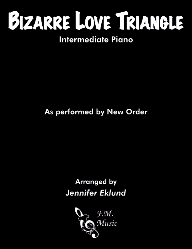 Bizarre Love Triangle (Intermediate Piano)